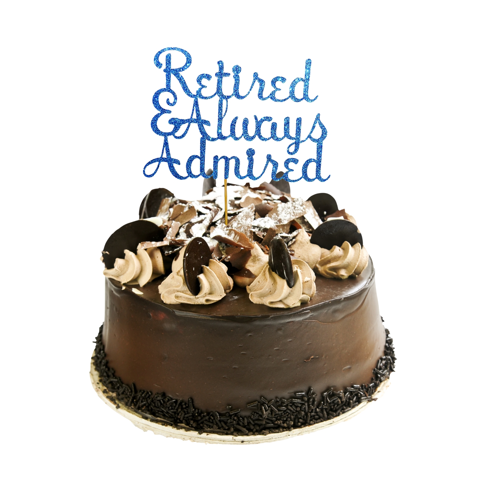 Retired and Always Admired Glitter Cake Topper – Retirement Party Decoration – Custom Color