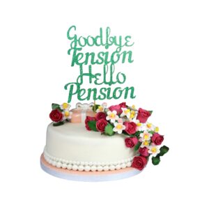 Goodbye Tension Hello Pension Glitter Cake Topper – Retirement Party Decoration – Custom Color