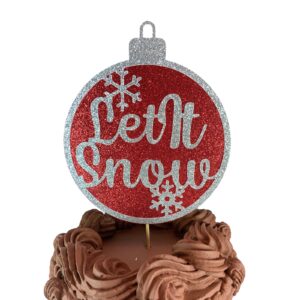 Let It Snow Christmas Ornament Cake Topper Centerpiece